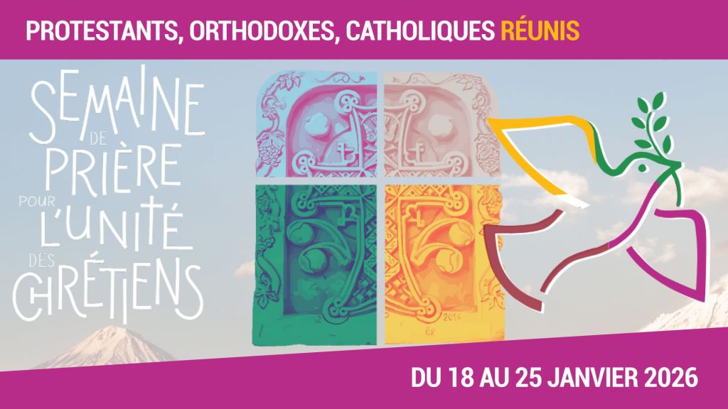 «Qu’ils soient un … » (St Jean 17,21)  :  pratiquer l’œcuménisme est une&nbsp;urgence