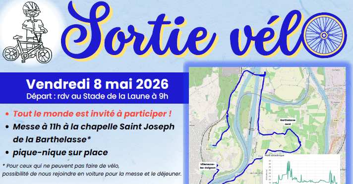 Sortie vélo ( ou marche/voiture ) + messe Barthelasse + pique-nique + visite distillerie Manguin : le 08 Mai 2026 pour tous les paroissiens&nbsp;!